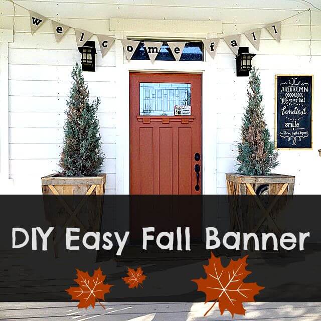 DIY Easy Fall Banner
