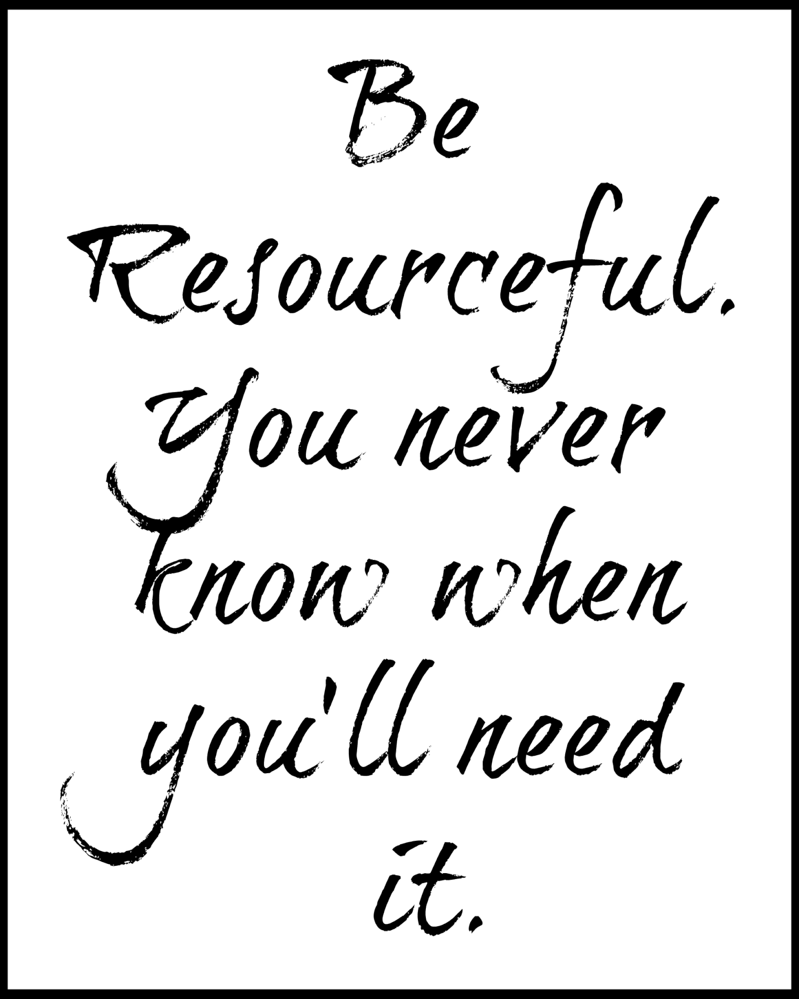 be resourceful printable