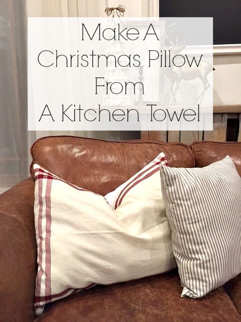 Christmas Pillow From A Kitchen Towel