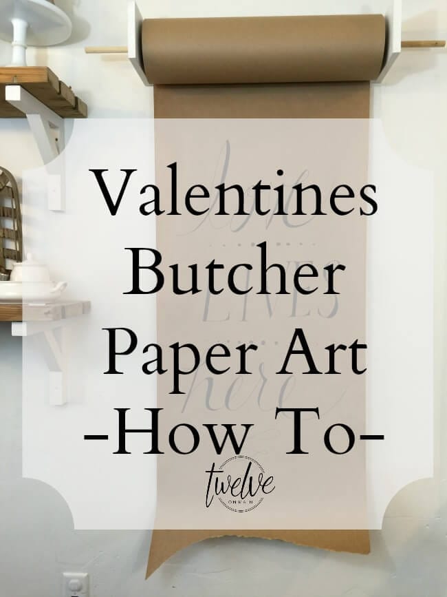 Valentines Butcher Paper Art How To