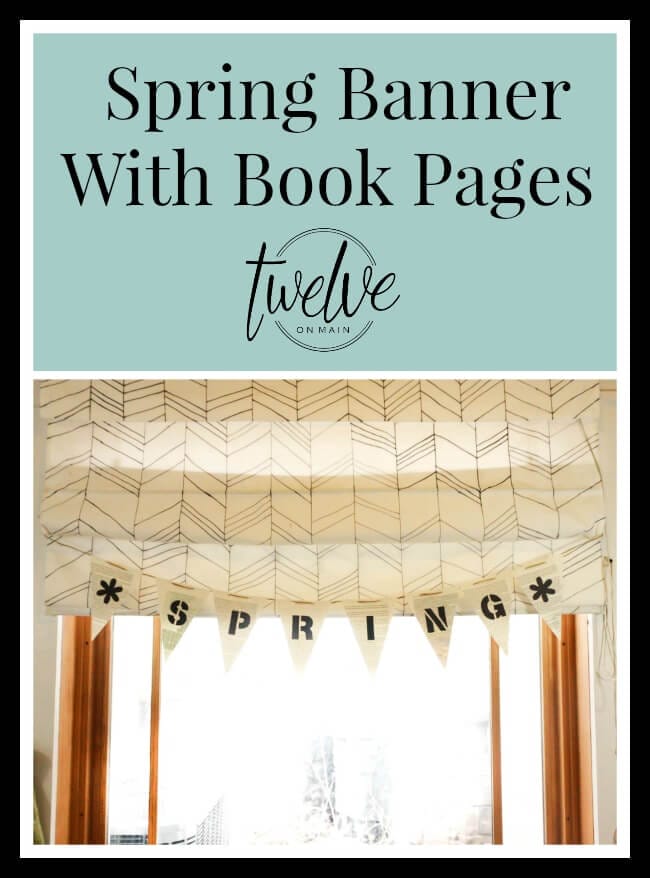 Make this spring banner with book pages! Such a great idea! | Twelveonmain.com