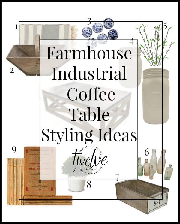 Farmhouse Industrial Coffee Table Styling Ideas