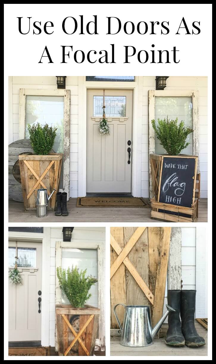 use old doors as a focal point