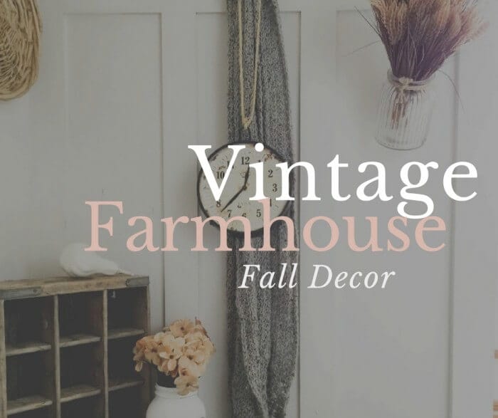 Vintage Farmhouse Fall Decor