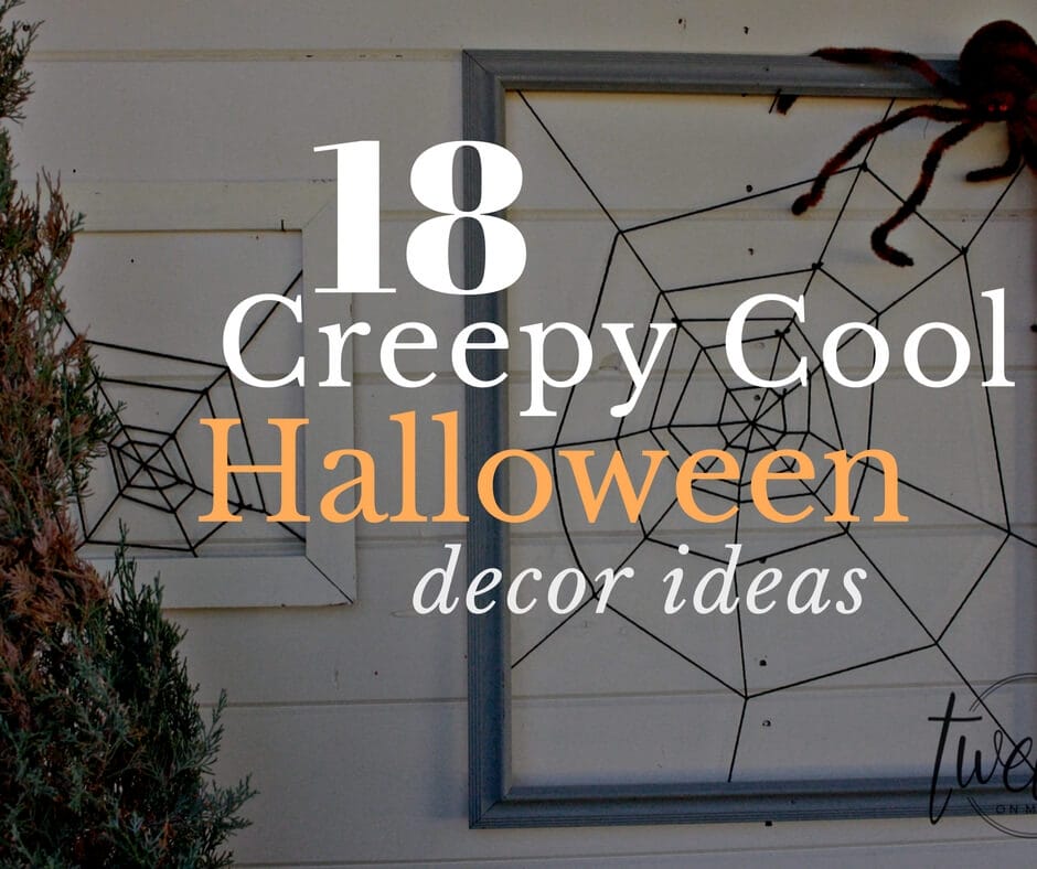 18 Creepy Cool Halloween Decor Ideas