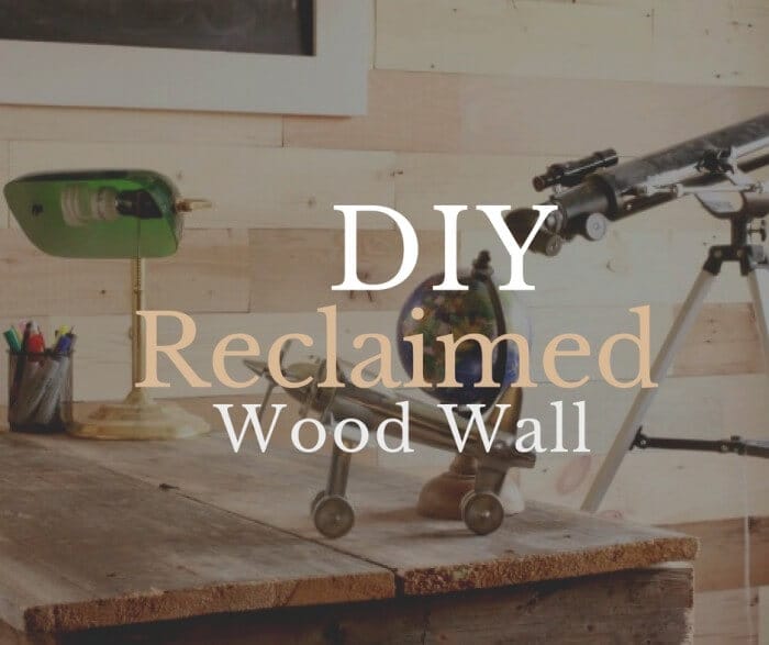 DIY Easy Reclaimed Wood Wall