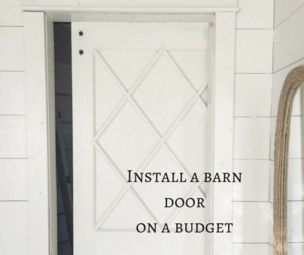 Install a barn door on a budget