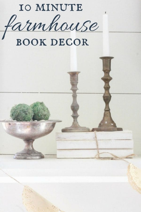 We don't all day to work on our home. But we all have 10 minutes! Make these 10 minute farmhouse style book decor for your home and it will ooze character.