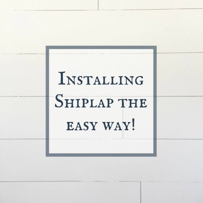 Installing shiplap does not have to be a hard DIY Project. I've got some helpful tips and have debunked a few steps to make installing shiplap easy!