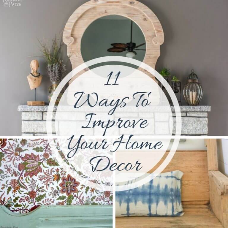 11 Ways to Improve Your Home Decor
