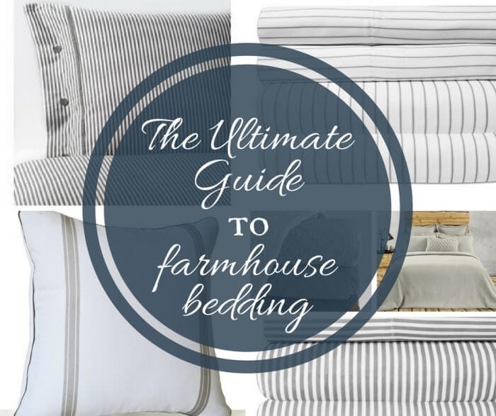 This is the best guide to farmhouse bedding ever! I am sharing tons of bedding ideas that will look classic and stylish for years.