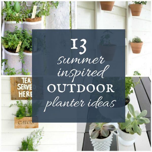 13 Summer Inspired Outdoor Planter Ideas