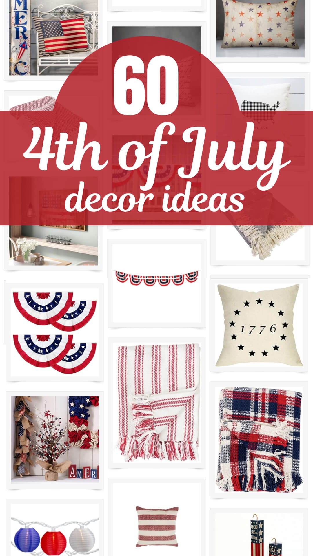 4th Of July Decorations to Add to Your Home!