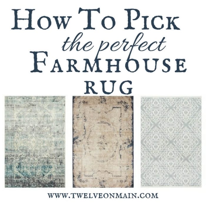 Find the Perfect Farmhouse Style Rug - Twelve On Main
