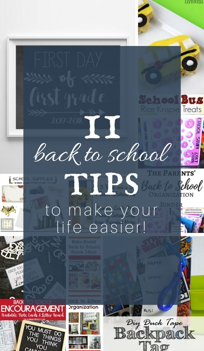 11 Back to School Tips to Make Your Life Easier!