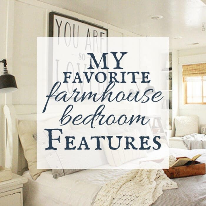 Some of my favorite farmhouse bedroom features include a cozy fireplace, a comforting window seat, faux beams, farmhouse style lighting, and so much more!