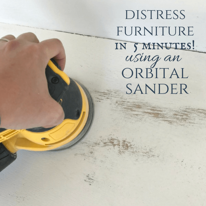 Create Distressed Furniture Using an Orbital Sander
