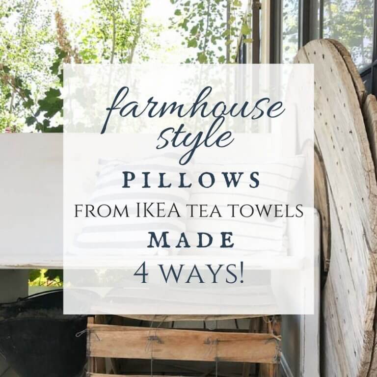 DIY Ikea Tea Towel Farmhouse Pillows 4 Ways!!