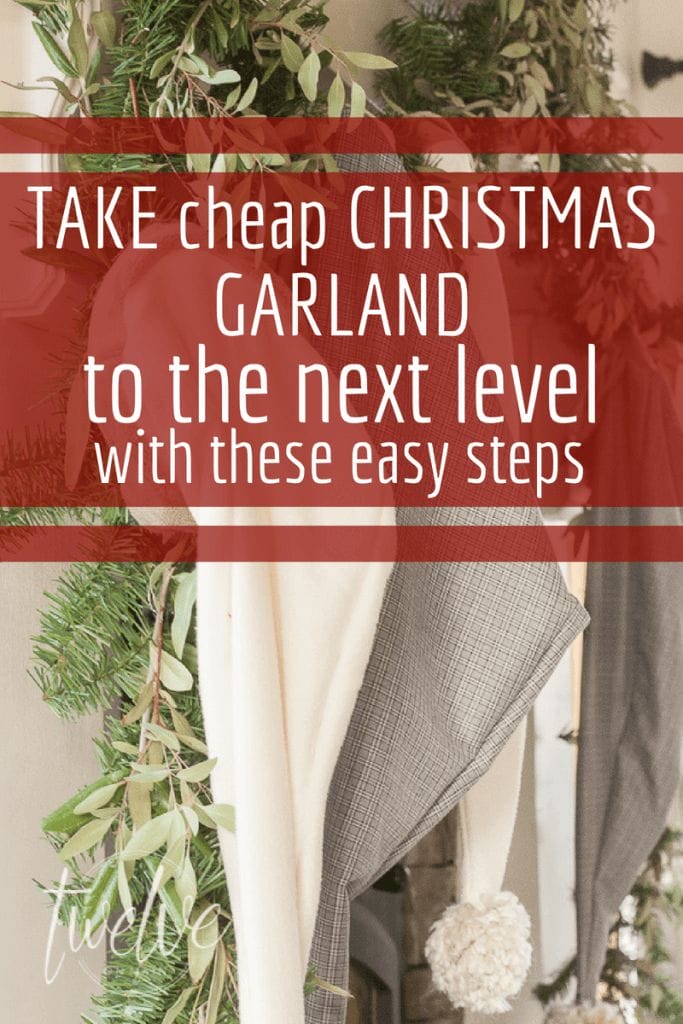 Take cheap, plain Christmas garland to the next level with these super easy steps! You will be so glad you saw this! #TwelveOnMain #christmas #christmasdecor #simplecrafts #christmascrafts