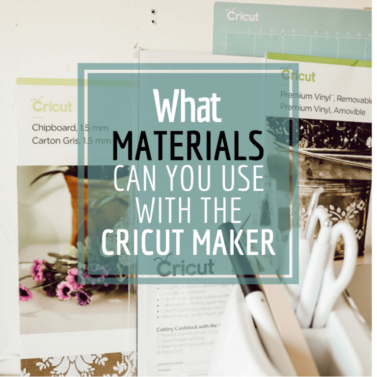 Complete List of Materials You Can Use with the Cricut Maker