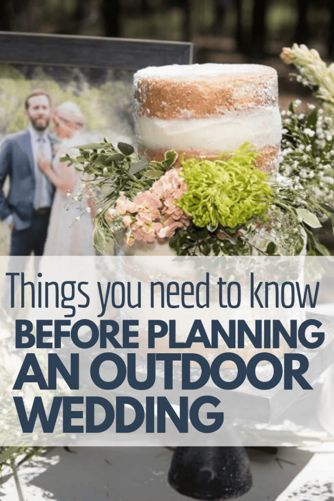 All the things you need to know to plan a successful outdoor wedding!