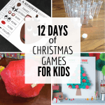 12 Days of Super Fun Christmas Games for Kids – Twelve On Main