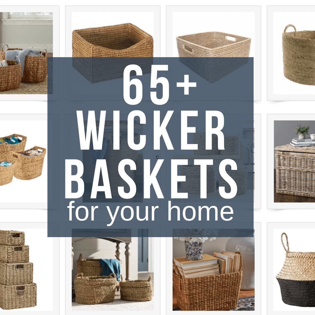 Over 60 Functional and Stylish Wicker Basket Storage Options