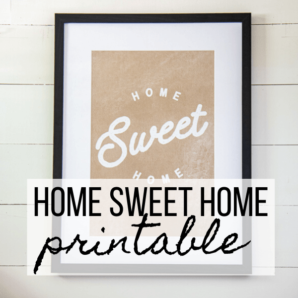 Home Sweet Home Printable for FREE