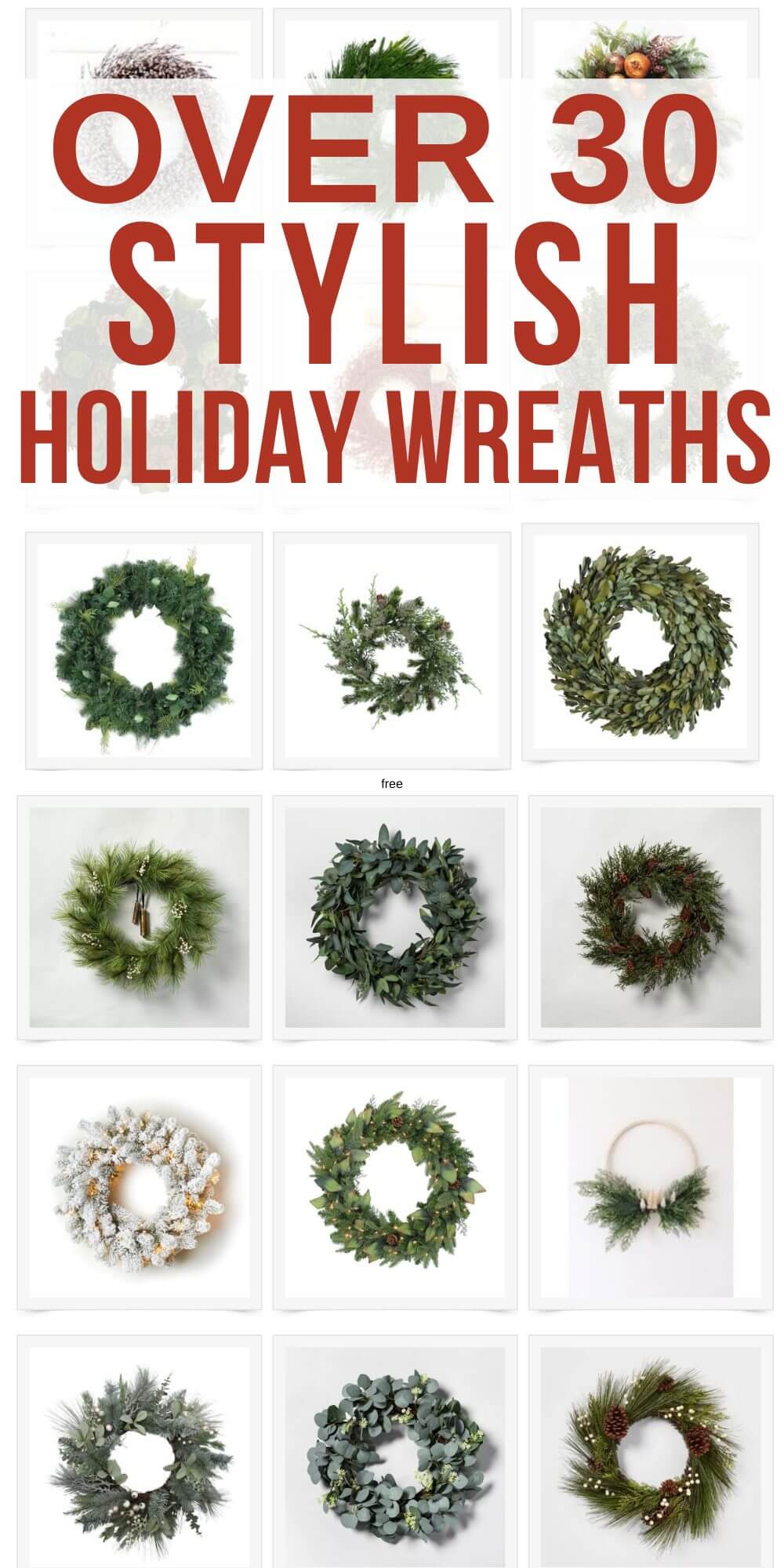 Over 30 Beautiful Holiday Wreaths