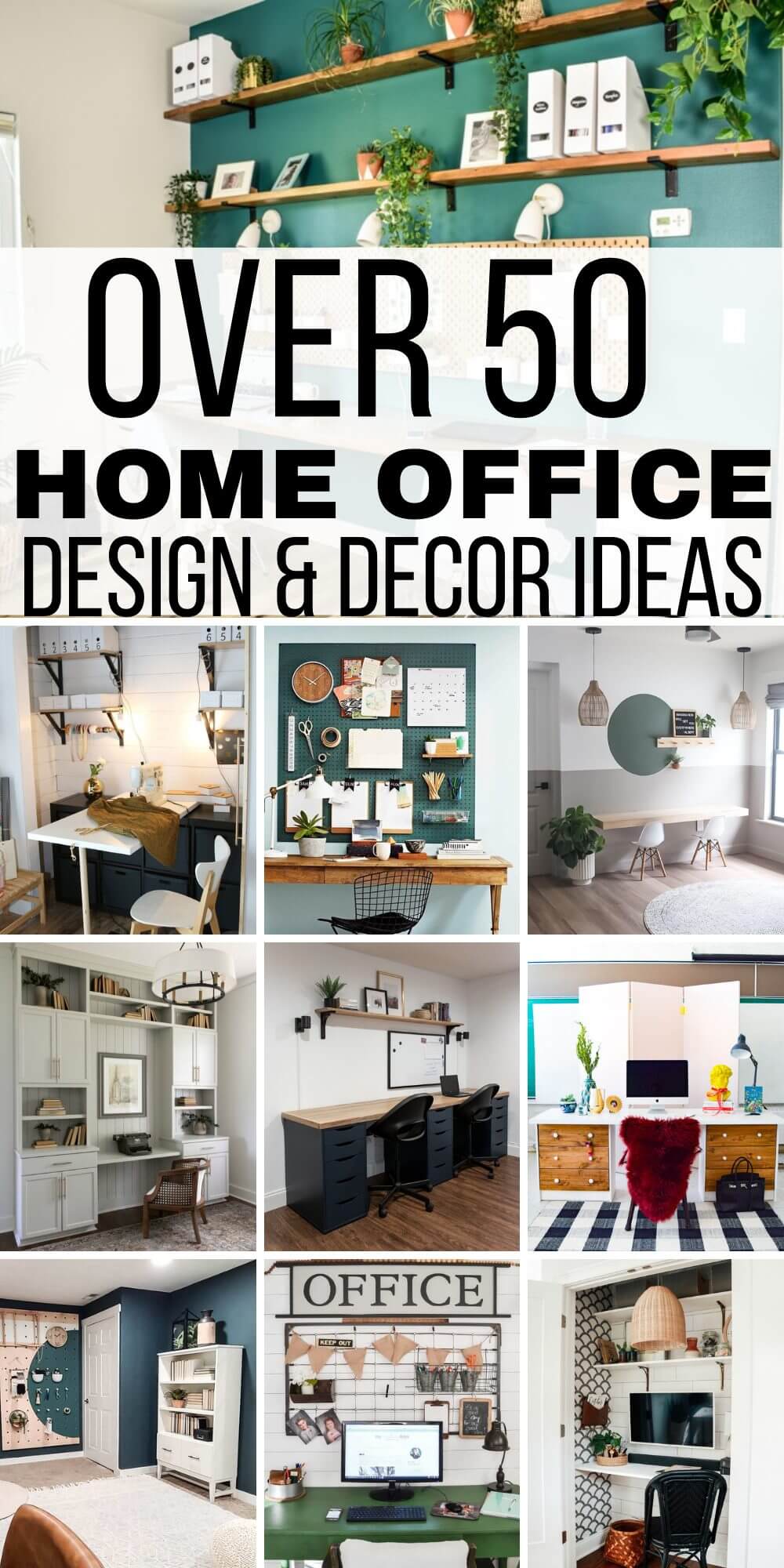 Over 50 Home Office Ideas to Make Your Work at Home Better!