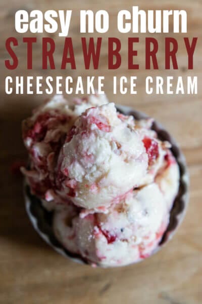 Easy Strawberry Cheesecake Ice Cream Recipe - Twelve On Main