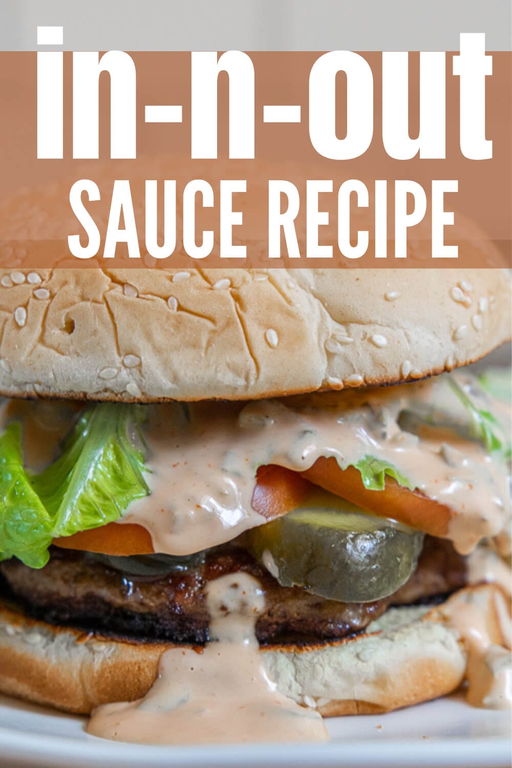 Copycat In N Out Sauce Recipe Twelve On Main   AMAZING 19 