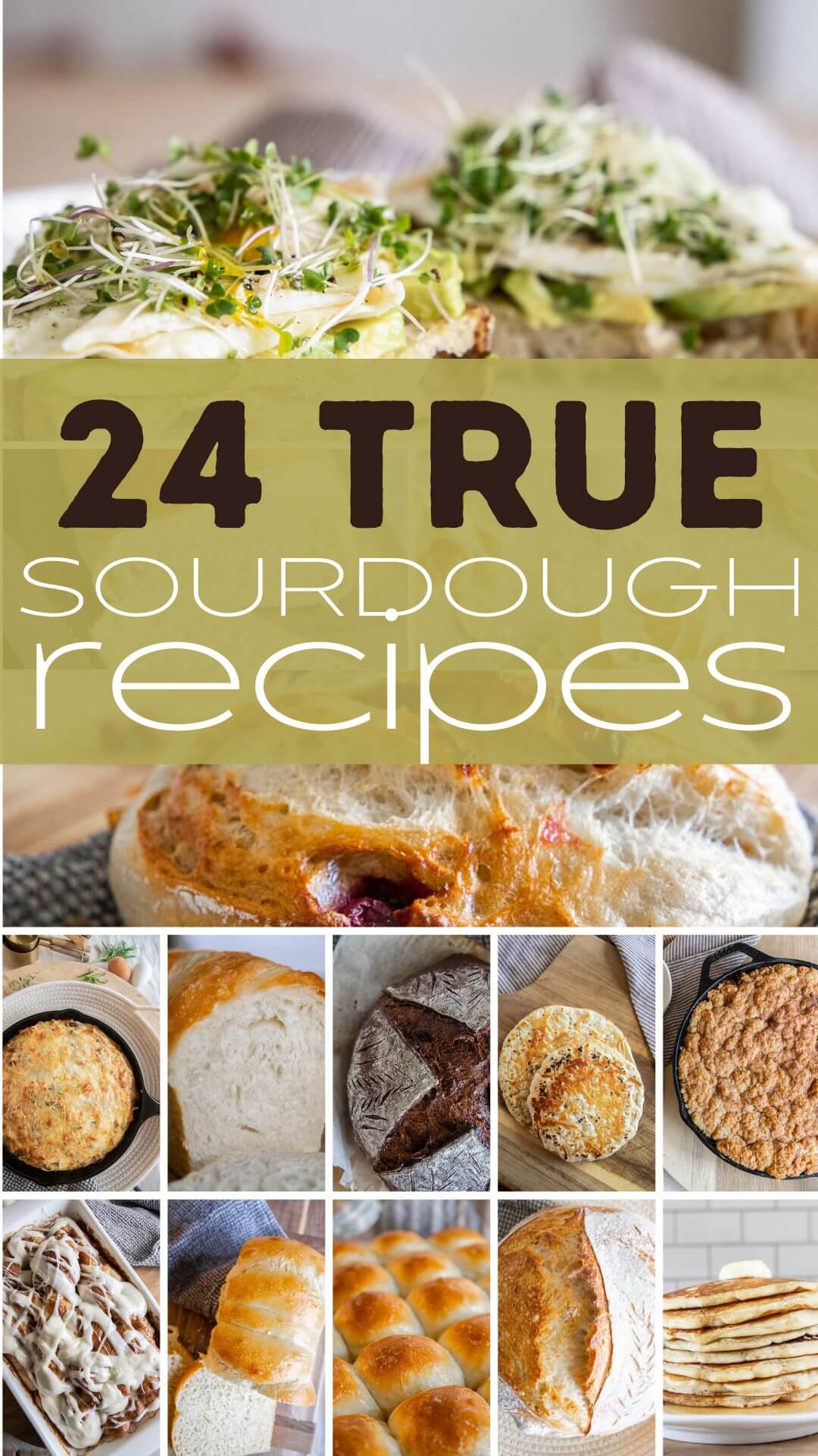 24 True Sourdough Recipes to Start Your Sourdough Journey - Twelve On Main