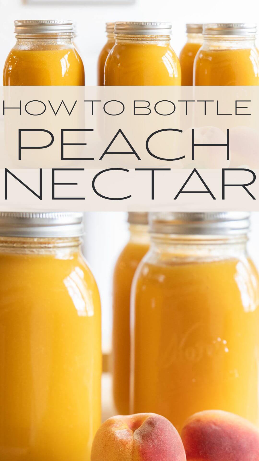 How to Make Peach Juice (Peach Nectar