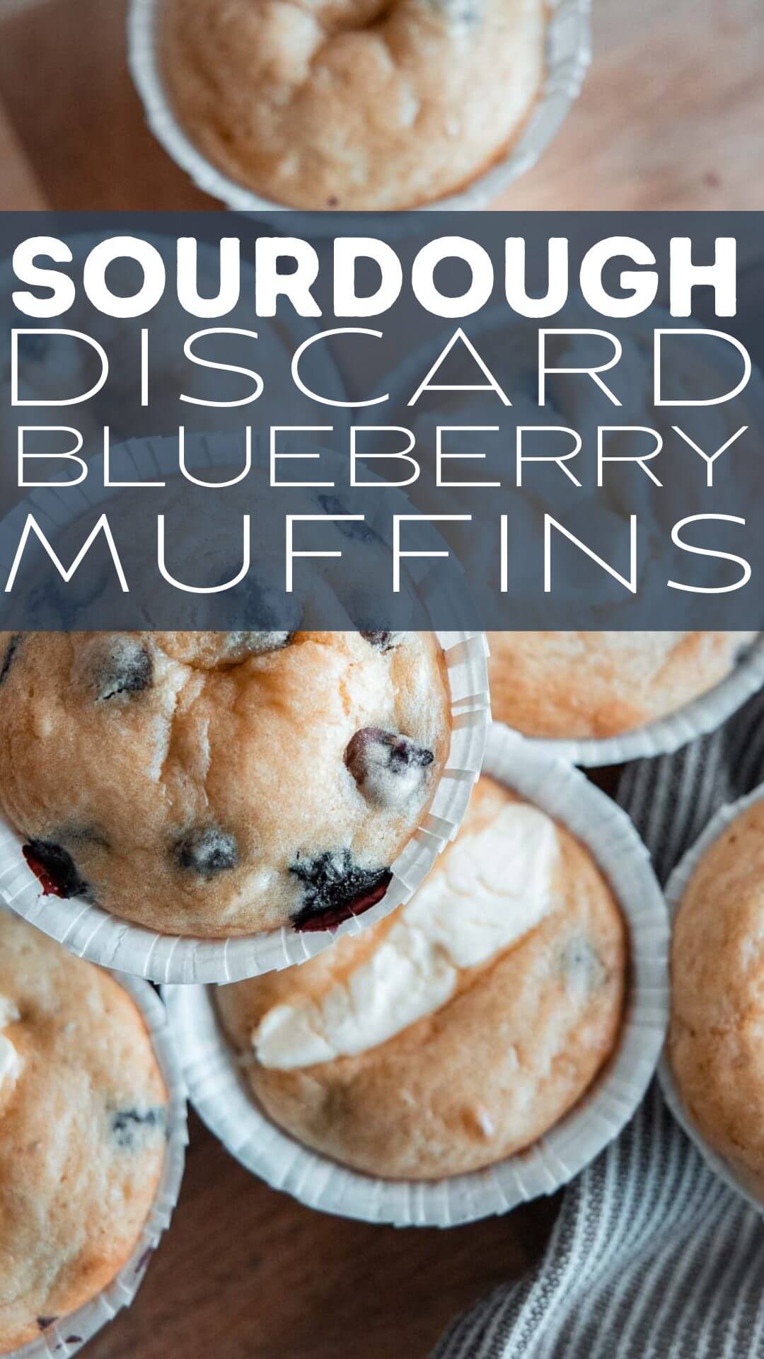 Make these amazing blueberry sourdough discard muffins with that extra sourdough  discard! These are soft, flavorful and the perfect treat.