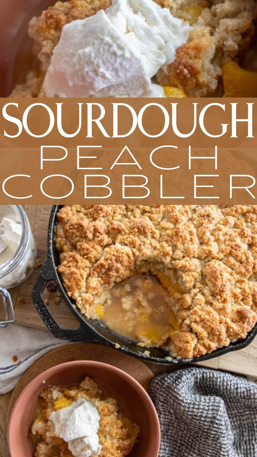 Make this amazing sourdough peach cobbler! It is a great way to use up sourdough discard and make an amazing dessert.